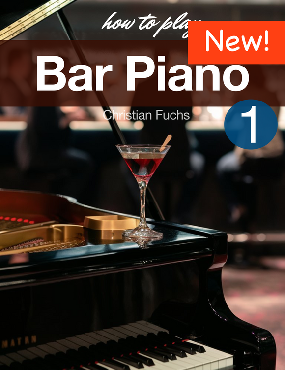 How To Play Bar Piano Vol. 1 - From Embellishments To Classy Chords