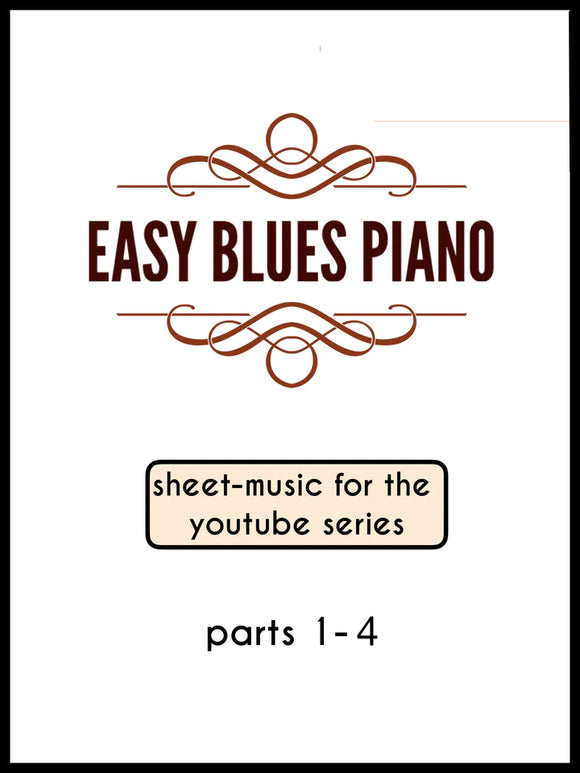 Easy Blues Piano Course Vol.1