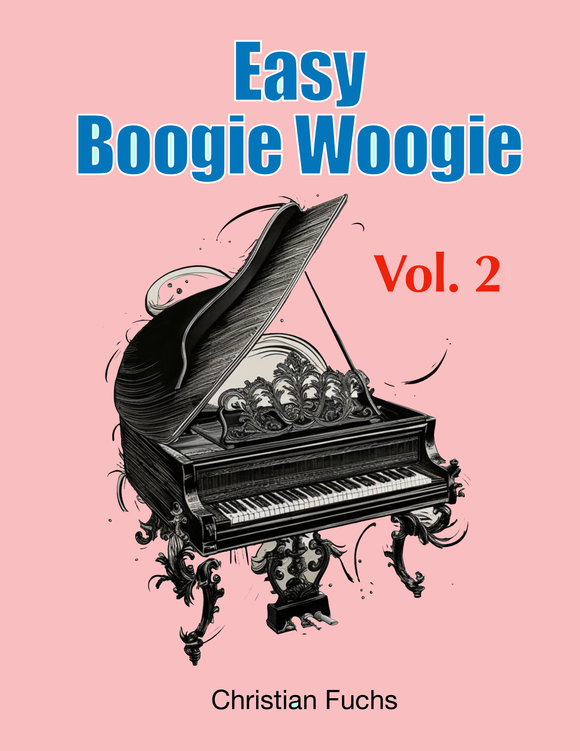 Easy Boogie Woogie Piano Vol. 2,  Video parts 4 +5