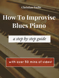 BUNDLE (SAVE 25%) How To Improvise Blues Piano Vol.1 & 2