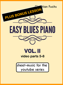 Easy Blues Piano Course Vol. II